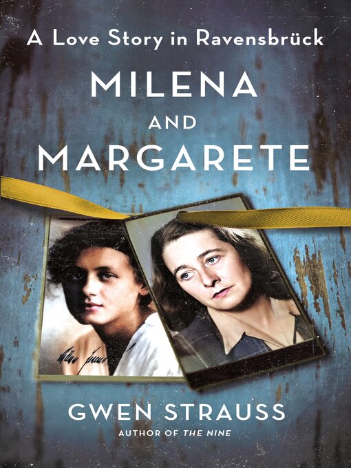 Title details for Milena and Margarete by Gwen Strauss - Wait list